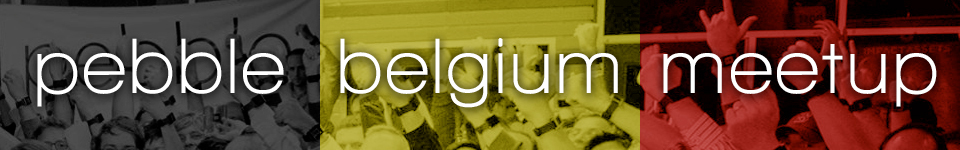 Pebble Belgium Meetup